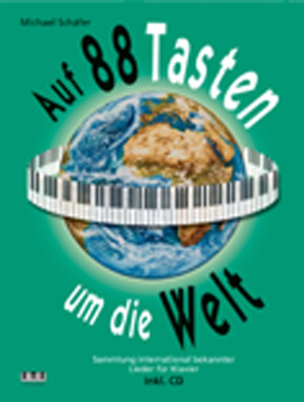 Auf 88 Tasten um die Welt