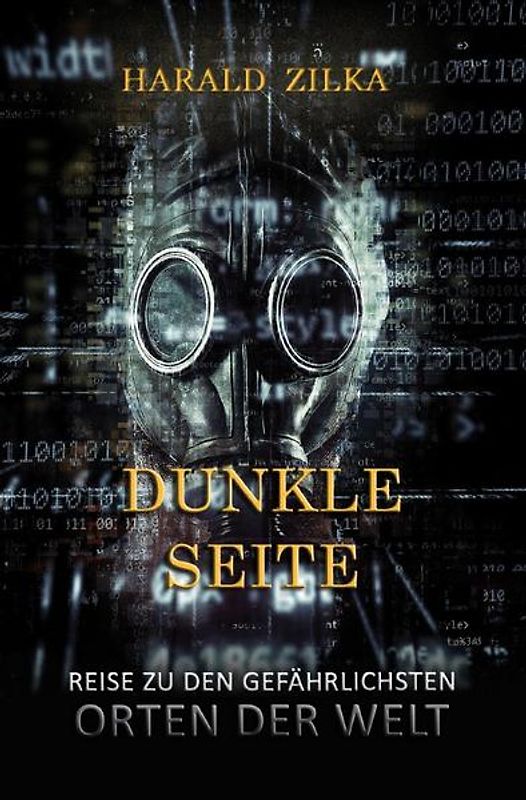 Dunkle Seite - Eine Reise zu den unheimlichsten Orten der Welt