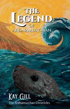 The Legend of Ardnamurchan (The Ardnamurchan Chronicles)
