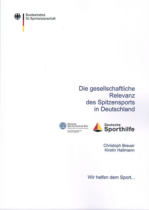 Die gesellschaftliche Relevanz des Spitzensports in Deutschland