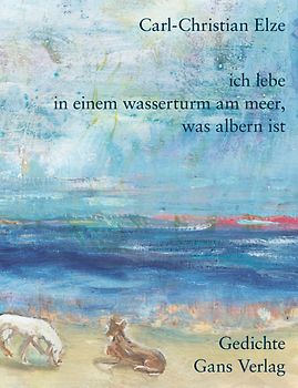 Ich lebe in einem Wasserturm am Meer, was albern ist