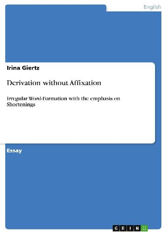 Derivation without Affixation