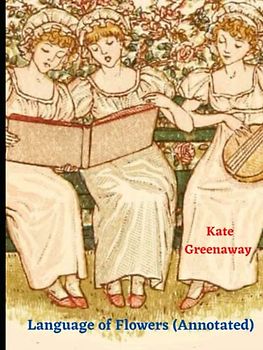 Language of Flowers (Annotated)