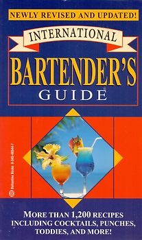 International Bartender's Guide - Eugene F. Shewmaker [Paperback]