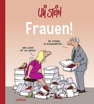 Uli Stein Cartoon-Geschenke: Frauen!