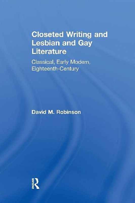 Closeted Writing and Lesbian and Gay Literature