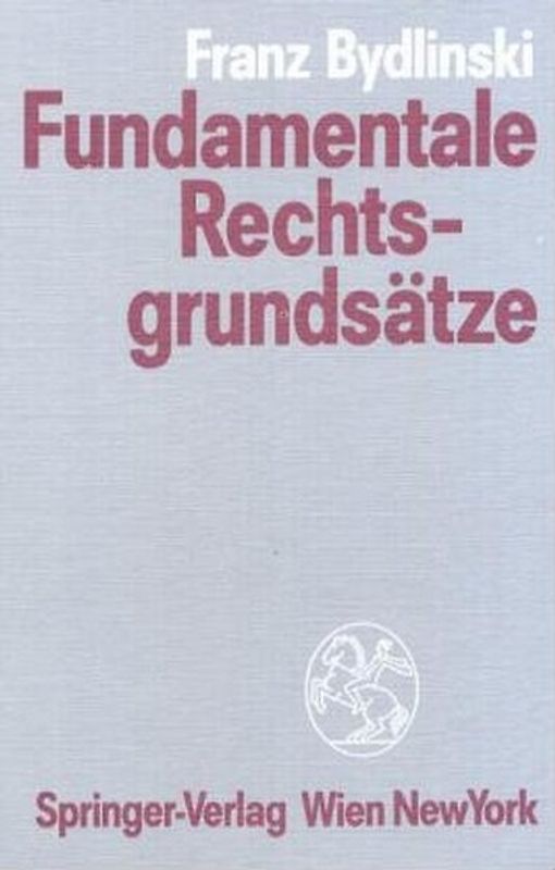 Fundamentale Rechtsgrundsätze