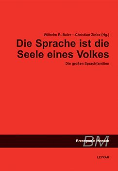 Die Sprache ist die Seele eines Volkes