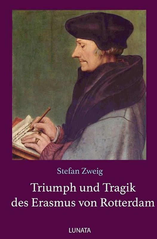 Triumph und Tragik des Erasmus von Rotterdam