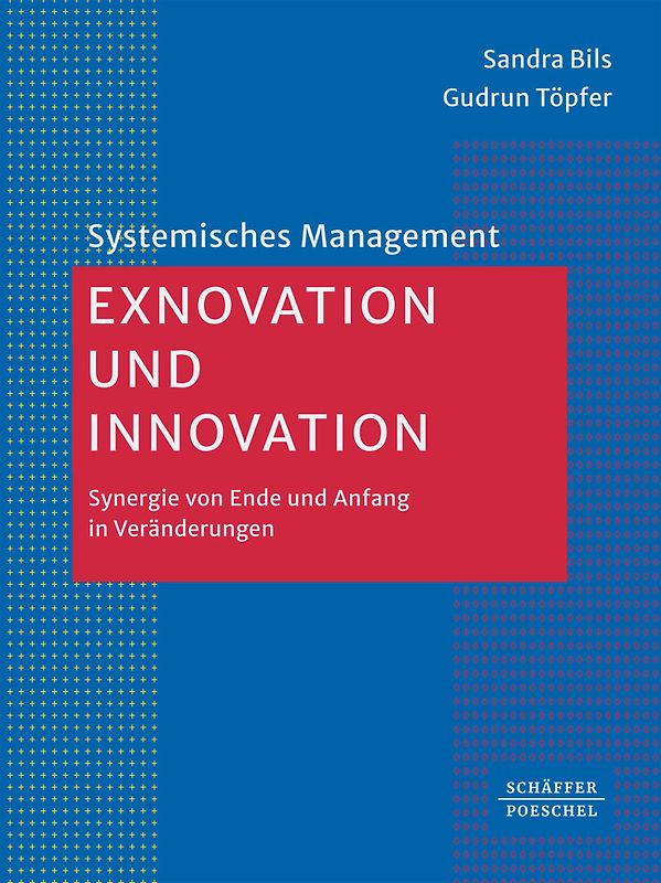 Exnovation und Innovation