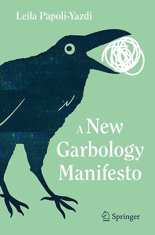 A New Garbology Manifesto