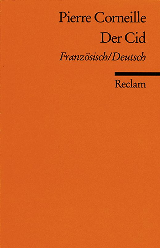 Le Cid / Der Cid. Französisch/Deutsch