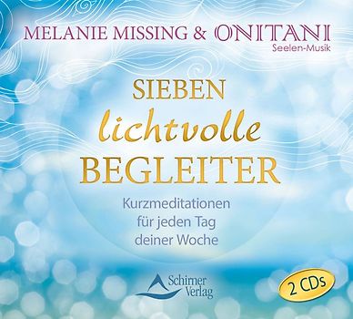 Sieben lichtvolle Begleiter