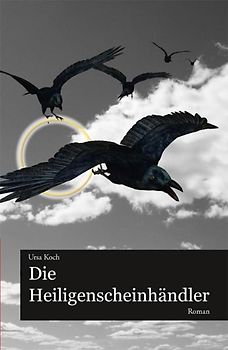 Die Heiligenscheinhändler