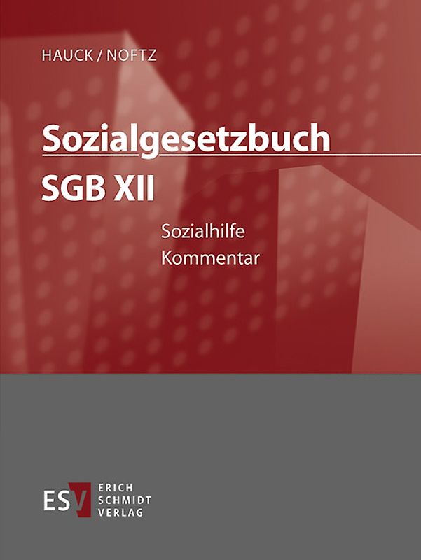 Sozialgesetzbuch (SGB) – Gesamtkommentar / Sozialgesetzbuch (SGB) XII: Sozialhilfe - Abonnement Pflichtfortsetzung für mindestens 12 Monate