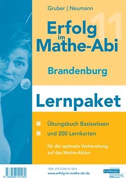 Erfolg im Mathe-Abi Gemeinschaftsabitur 2011 Berlin/Brandenburg Lernpaket
