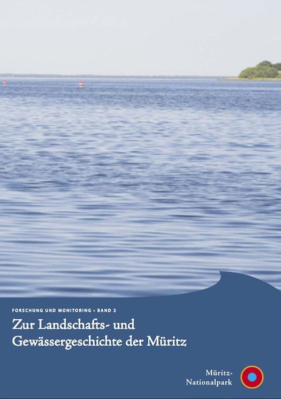 Zur Landschafts- und Gewässergeschichte der Müritz