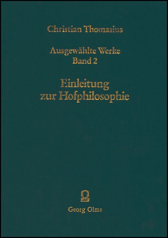 Ausgewählte Werke / Einleitung in die Hof-Philosophie