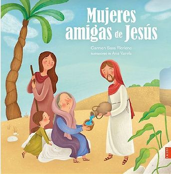 Mujeres amigas de Jesús