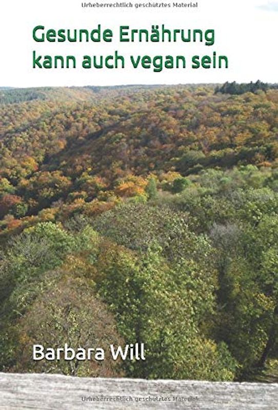Gesunde Ernährung kann auch vegan sein