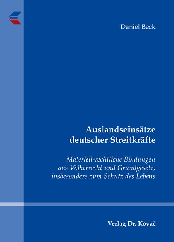 Auslandseinsätze deutscher Streitkräfte