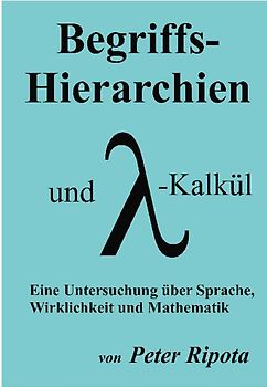 Begriffs-Hierarchien und Lambda-Kalkül