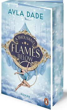 A Thousand Flames Below