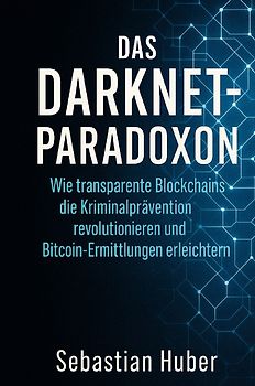 Das Darknet-Paradoxon