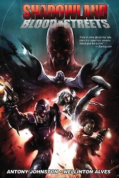 Shadowland: Blood on the Streets (Shadowland (Marvel Paperback))