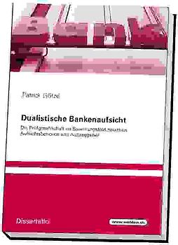 Dualistische Bankenaufsicht