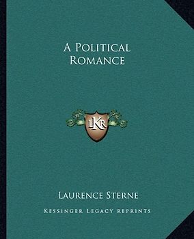 A Political Romance - Laurence Sterne