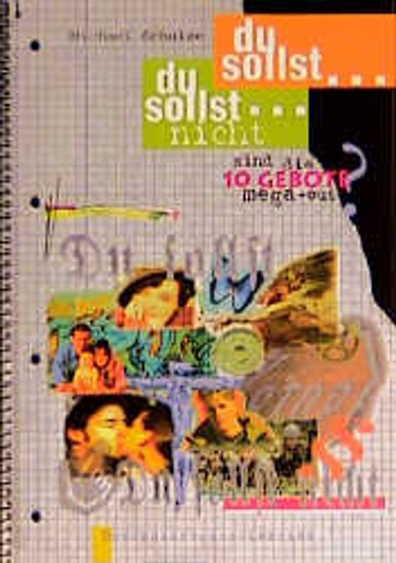 Du sollst, du sollst nicht