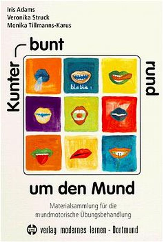 Kunterbunt rund um den Mund