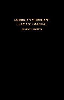 American Merchant Seaman's Manual, 7th Edition