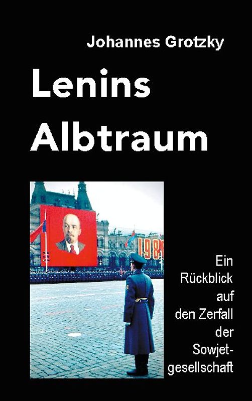 Lenins Albtraum