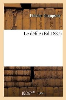 Le Défilé