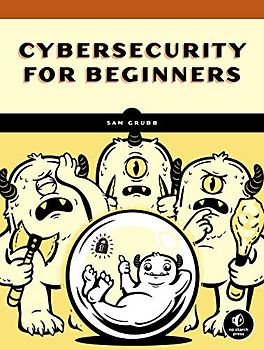 How Cybersecurity Really Works