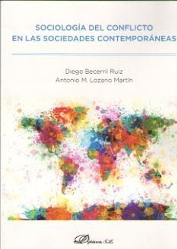 Sociología del conflicto en las sociedades contemporáneas