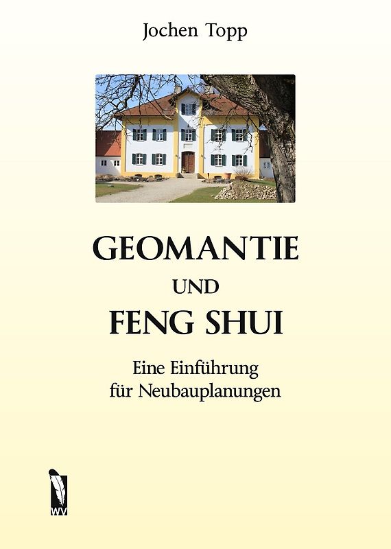 Geomantie und Feng Shui