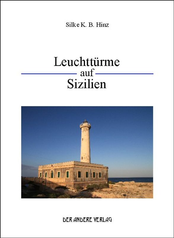 Leuchttürme auf Sizilien