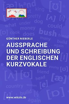 Aussprache und Schreibung der englischen Kurzvokale
