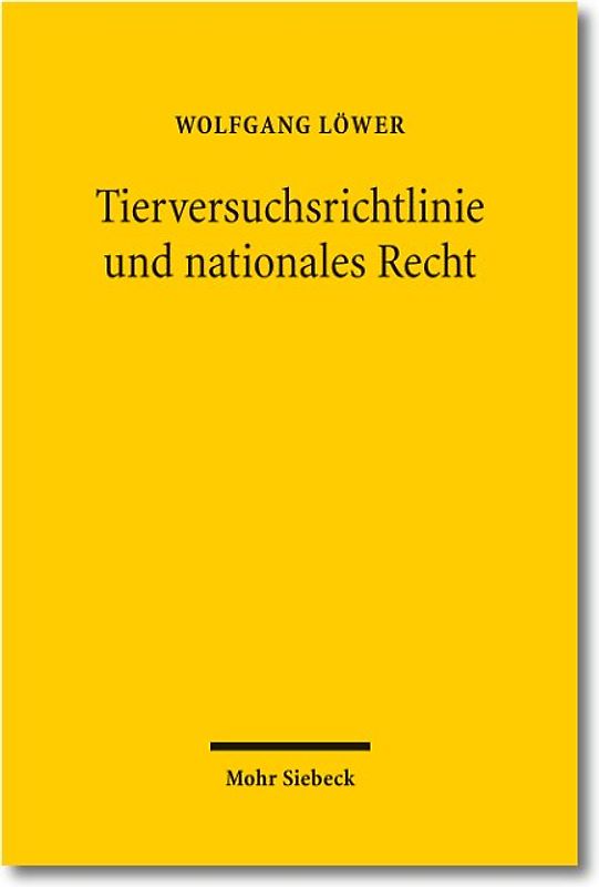 Tierversuche im Verfassungs- und Verwaltungsrecht