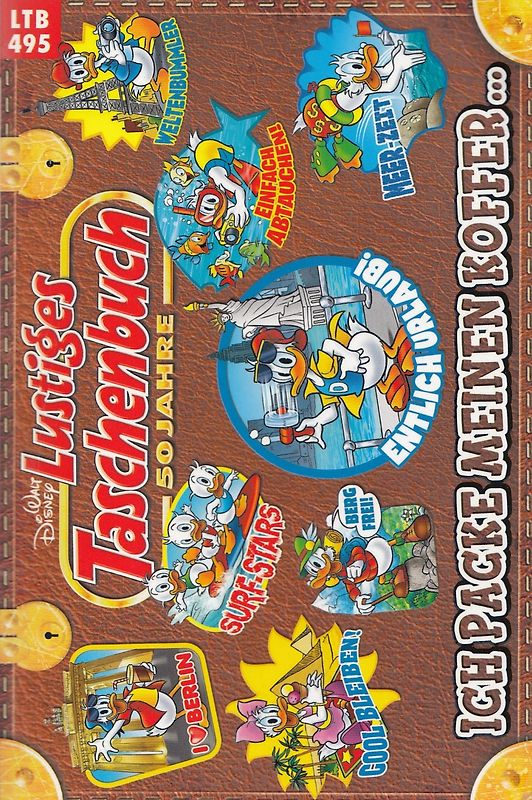 Lustiges Taschenbuch: Band 495 - Ich packe meinen Koffer [Taschenbuch]