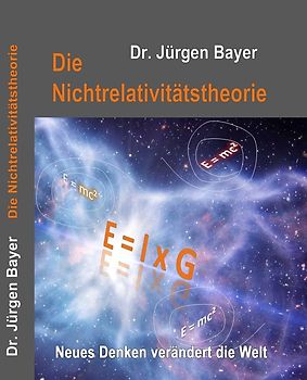 Die Nichtrelativitätstheorie