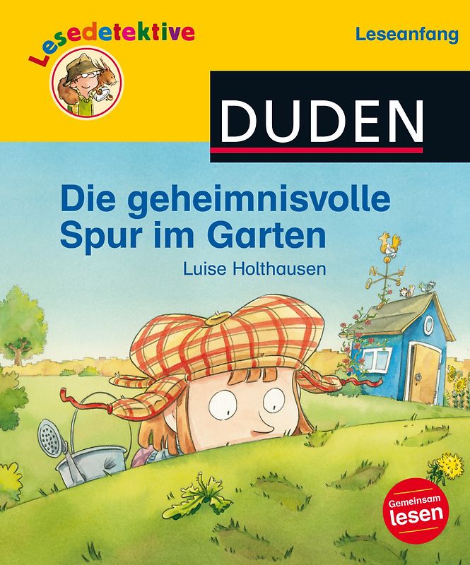 Lesedetektive Leseanfang: Die geheimnisvolle Spur im Garten