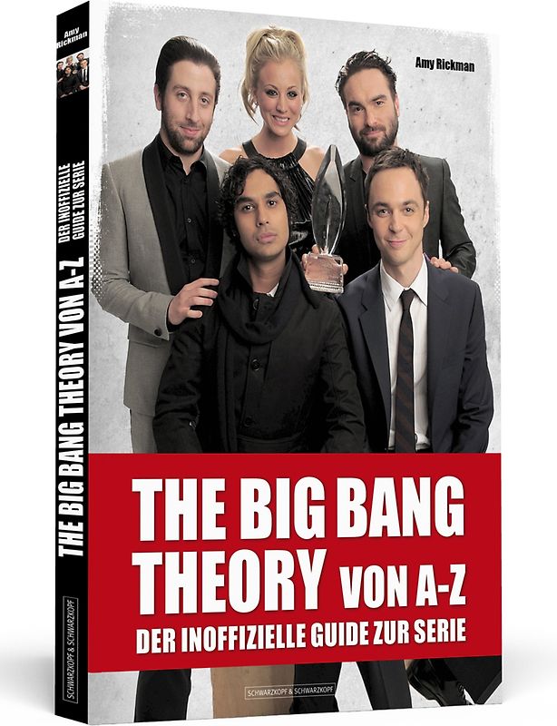 THE BIG BANG THEORY von A bis Z