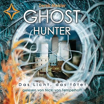 Ghost Hunter - Das Licht, das tötet
