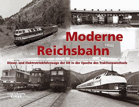 Moderne Reichsbahn