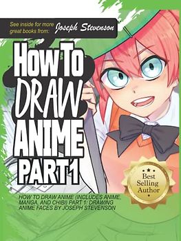 How to Draw Anime (Includes Anime, Manga and Chibi) Part 1 Drawing Anime Faces