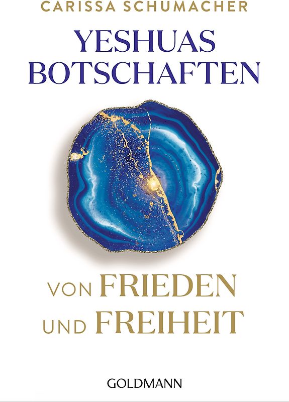 Yeshuas Botschaften von Frieden und Freiheit